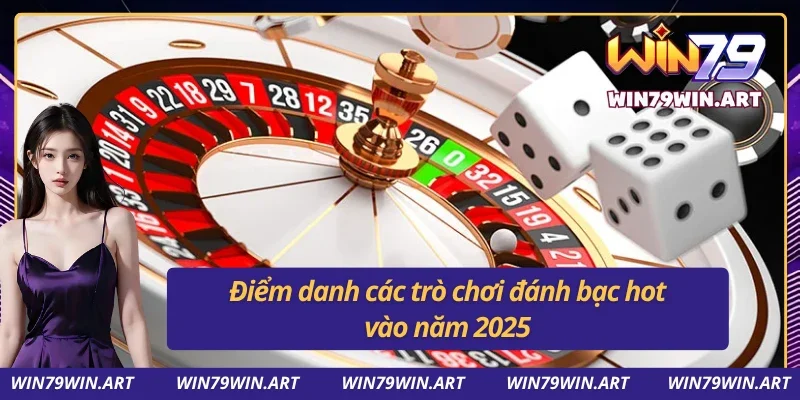 Các siêu phẩm phổ biến tại sảnh casino Win79 